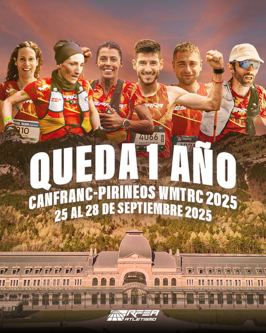 Canfranc 2025 - queda 1 año