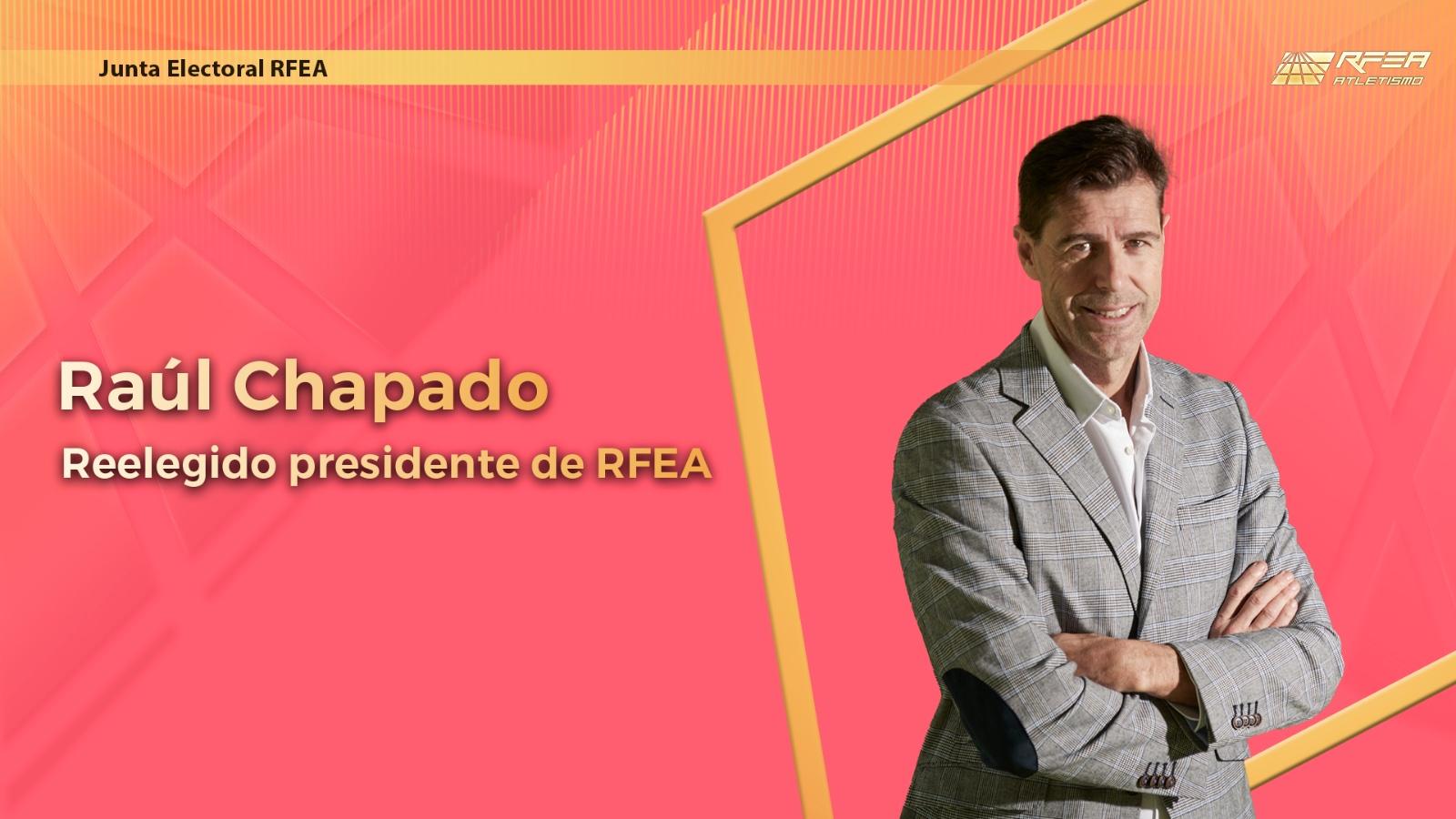 Raúl Chapado, reelegido presidente RFEA