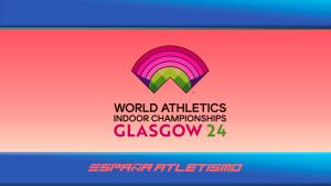 EspañaAtletismo: preselección para el Mundial Indoor Glasgow 2024