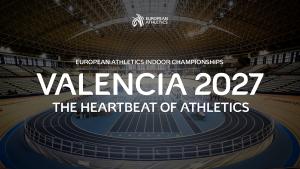 Valencia 2027, el Campeonato de Europa de Atletismo en Pista Cubierta regresa a España 22 años después
