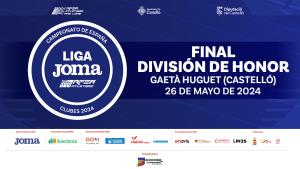Campeonato de España Clubes División de Honor - Final Título Hombres (Castellón)