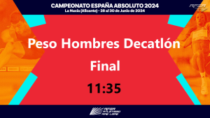 Campeonato de España - La  Nucía 2024 - Peso Decatlón