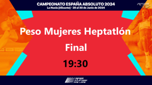Campeonato de España - la Nucía 2024 - Peso Heptatlón