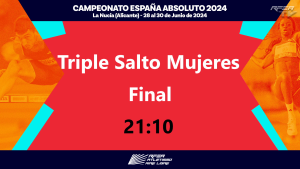 Campeonato de España - La Nucía 2024 - Triple Salto Mujeres
