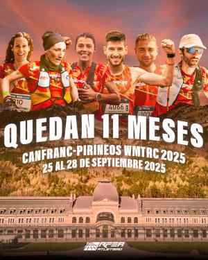 11 meses para el Mundial de Mountain y Trail Running de Canfranc