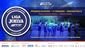 Campeonato España Clubes 1D Liga Joma J1 - Encuentro D (Gijón)