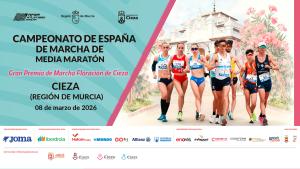 Campeonato de España de Marcha de Media Maratón Absoluto y Master (Cieza)