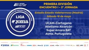 Cto España Clubes 1D Hombres Liga Joma J2 (I) UCAM-ALCOR-BAT-ATPORT (Madrid)