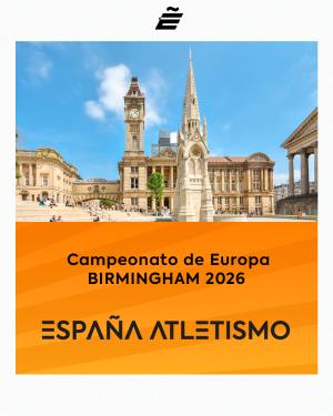 Poderosa marcha de España Atletismo para Birmingham