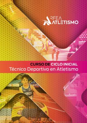 Curso de Ciclo Inicial - Técnico Deportivo en Atletismo