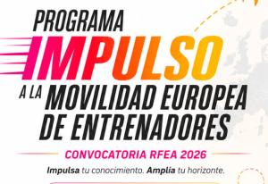 Programa de Impulso a la Movilidad Europea de Entrenadores